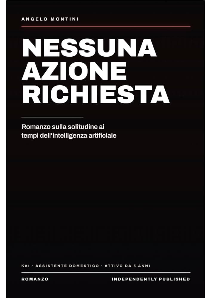 Copertina di «Nessuna azione richiesta» di Angelo Montini